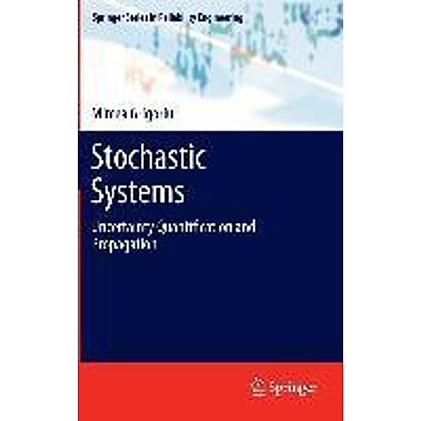 Stochastic Systems / Springer Series in Reliability Engineering, Mircea Grigoriu