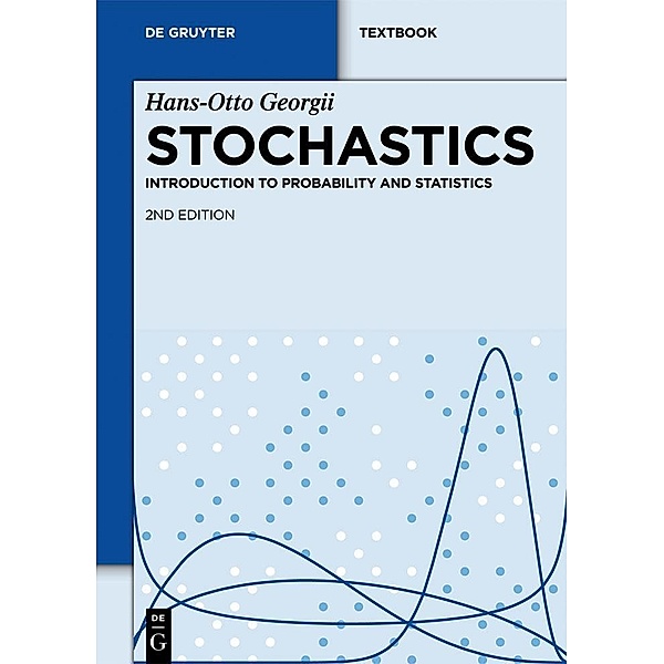 Stochastics / De Gruyter Textbook, Hans-Otto Georgii