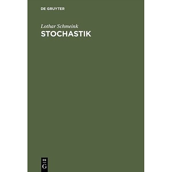 Stochastik, Lothar Schmeink