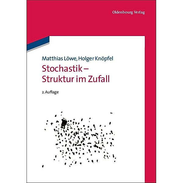 Stochastik - Struktur im Zufall / Jahrbuch des Dokumentationsarchivs des österreichischen Widerstandes, Matthias Löwe, Holger Knöpfel
