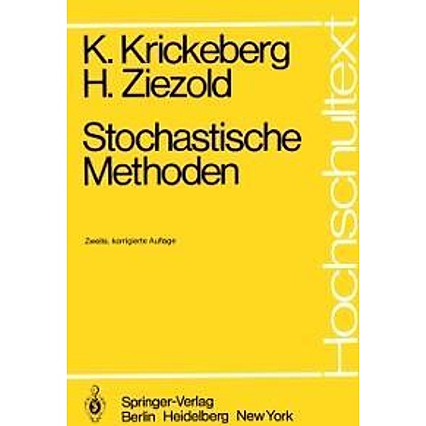 Stochastische Methoden / Hochschultext, K. Krickeberg, H. Ziezold