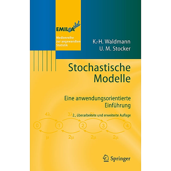 Stochastische Modelle, Karl-Heinz Waldmann, Ulrike M. Stocker