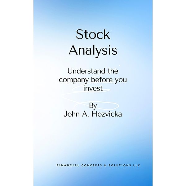 Stock Analysis, John Hozvicka