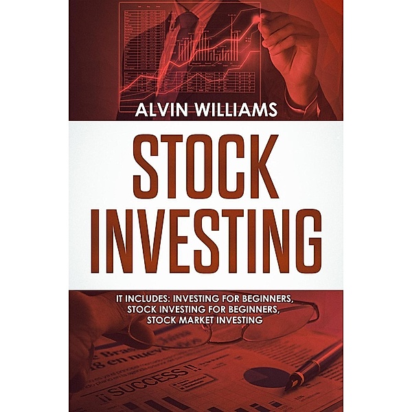 Stock Investing, Alvin Williams