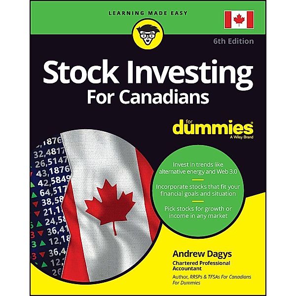 Stock Investing For Canadians For Dummies, Andrew Dagys