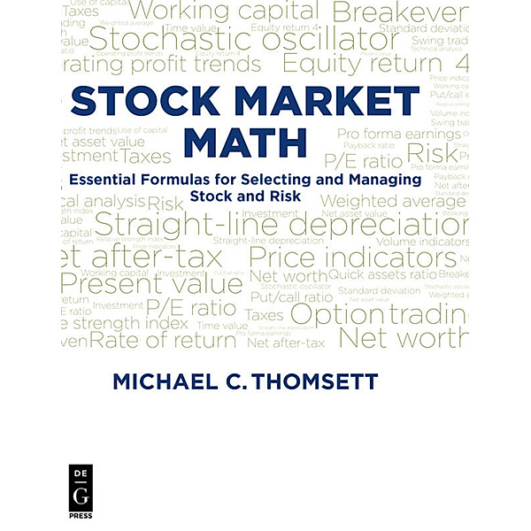 Stock Market Math, Michael C Thomsett