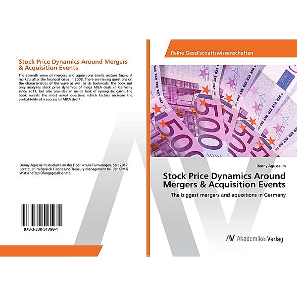 Stock Price Dynamics Around Mergers & Acquisition Events, Denny Agussalim