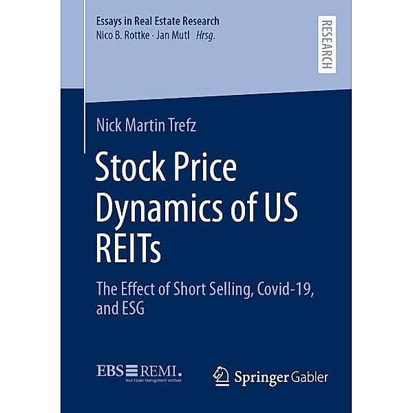 Stock Price Dynamics of US REITs / Essays in Real Estate Research Bd.20, Nick Martin Trefz
