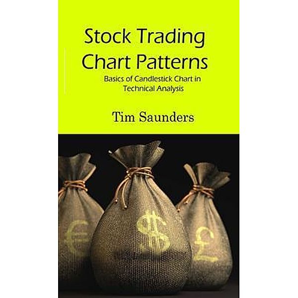 Stock Trading Chart Patterns, Tim Saunders