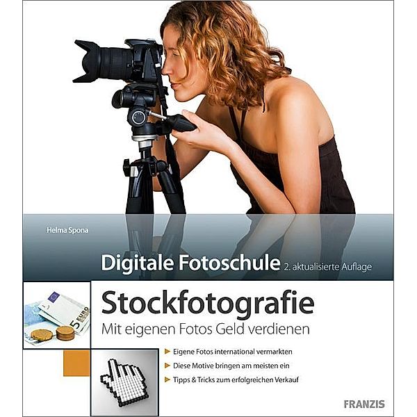 Stockfotografie / Digitale Fotoschule, Helma Spona