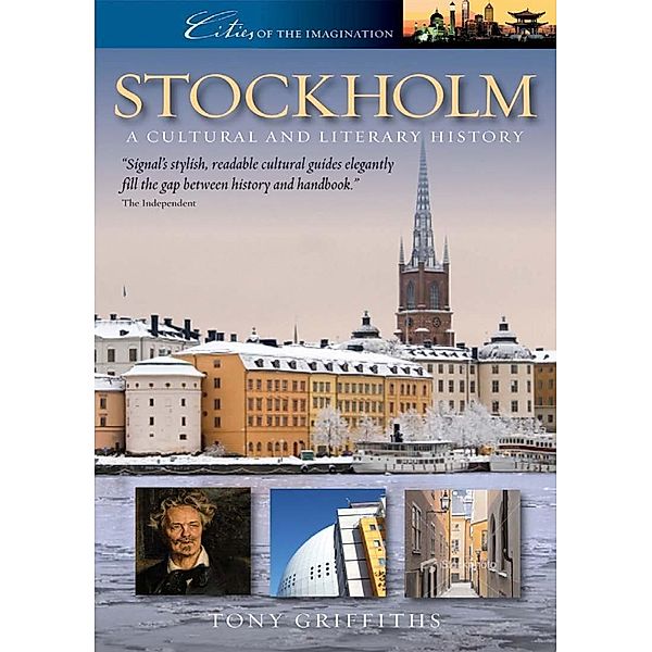 Stockholm / Cities of the Imagination, Tony Griffiths
