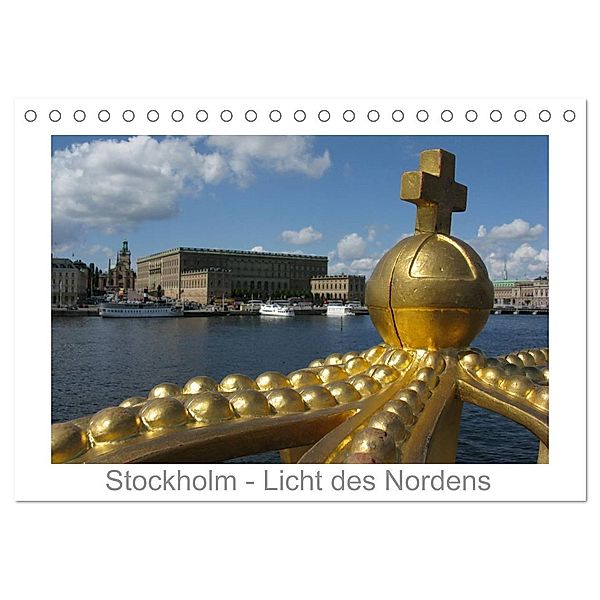 Stockholm - Licht des Nordens (Tischkalender 2024 DIN A5 quer), CALVENDO Monatskalender, Monika Dietsch