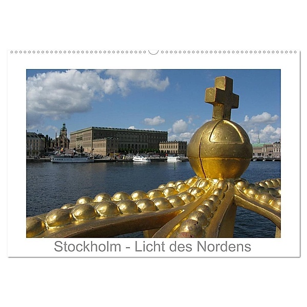 Stockholm - Licht des Nordens (Wandkalender 2024 DIN A2 quer), CALVENDO Monatskalender, Monika Dietsch