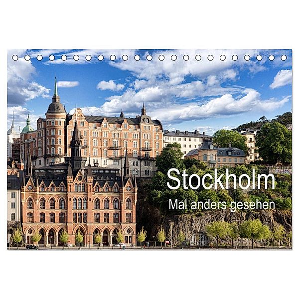 Stockholm - Mal anders gesehen (Tischkalender 2024 DIN A5 quer), CALVENDO Monatskalender, Dirk rosin