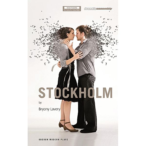 Stockholm / Modern Plays, Bryony Lavery