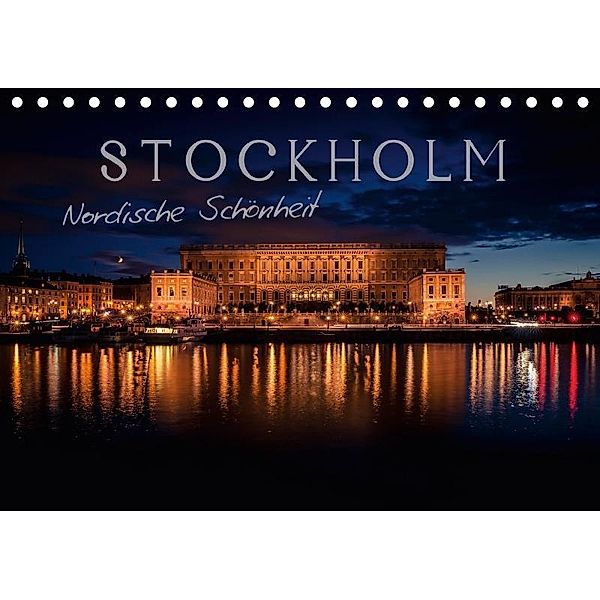 Stockholm - Nordische Schönheit (Tischkalender 2017 DIN A5 quer), Markus Pavlowsky