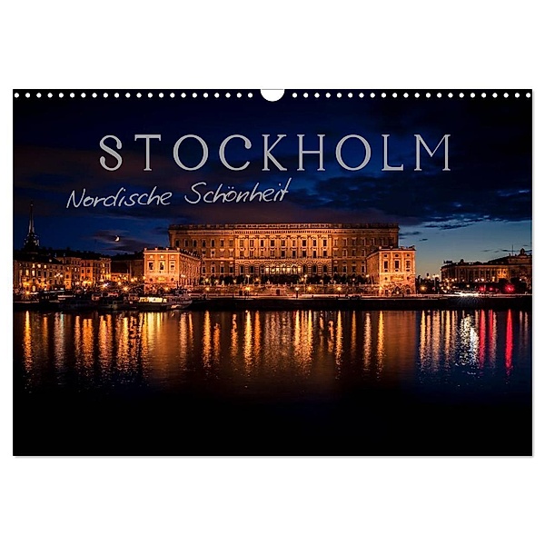 Stockholm - Nordische Schönheit (Wandkalender 2024 DIN A3 quer), CALVENDO Monatskalender, Markus Pavlowsky