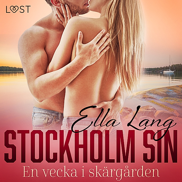 Stockholm Sin - 3 - Stockholm Sin: En vecka i skärgården, Ella Lang
