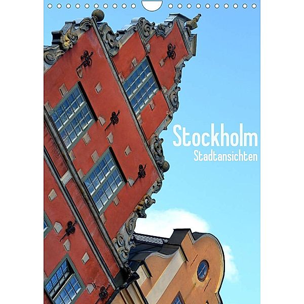 Stockholm - Stadtansichten (Wandkalender 2023 DIN A4 hoch), Stefanie Küppers