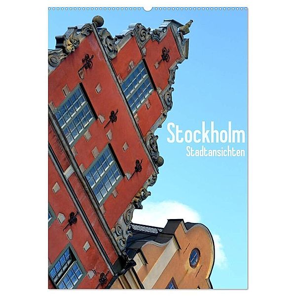 Stockholm - Stadtansichten (Wandkalender 2024 DIN A2 hoch), CALVENDO Monatskalender, Stefanie Küppers