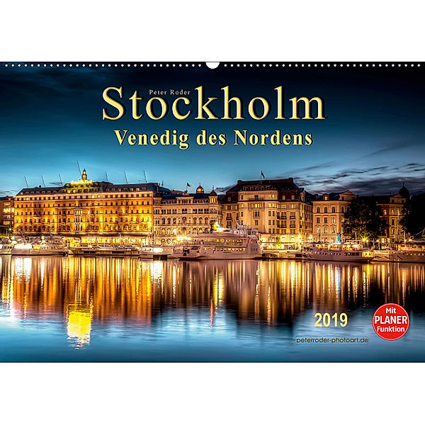 Stockholm - Venedig des Nordens (Wandkalender 2019 DIN A2 quer), Peter Roder
