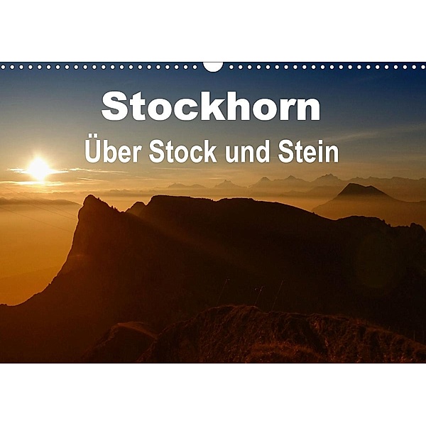 Stockhorn - Über Stock und Stein (Wandkalender 2020 DIN A3 quer), Susan Michel / CH