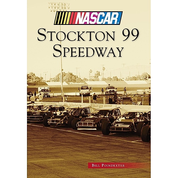 Stockton 99 Speedway, Bill Poindexter