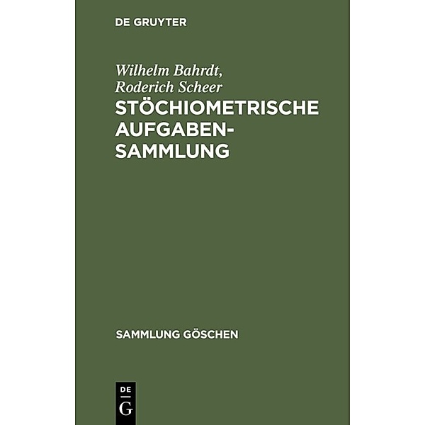 Stöchiometrische Aufgabensammlung, Wilhelm Bahrdt, Roderich Scheer