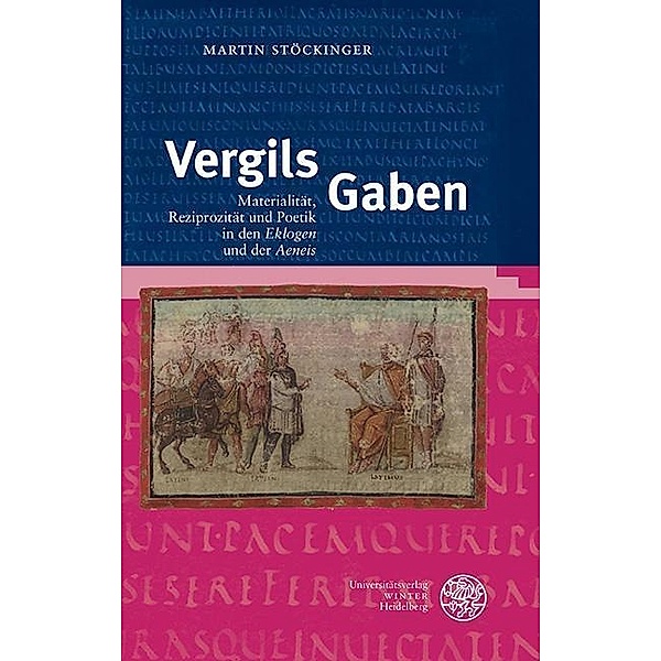 Stöckinger, M: Vergils Gaben, Martin Stöckinger