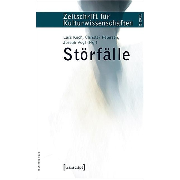 Störfälle / ZfK - Zeitschrift für Kulturwissenschaften Bd.10