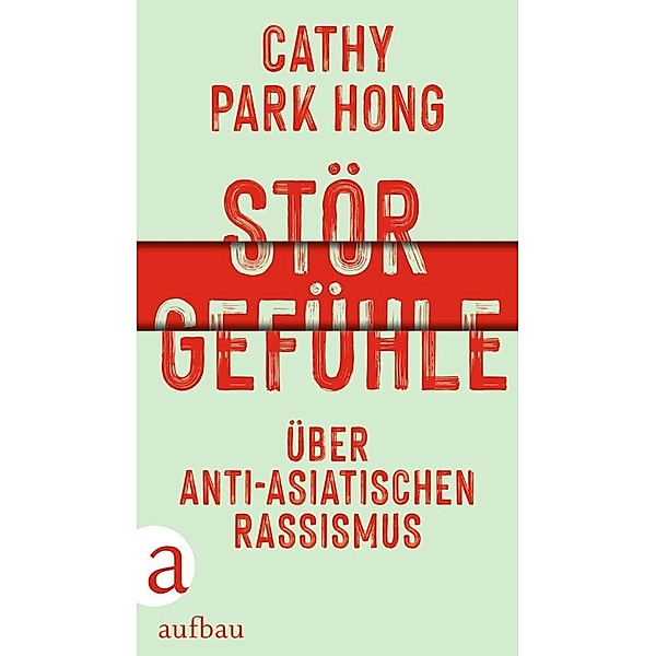 Störgefühle, Cathy Park Hong