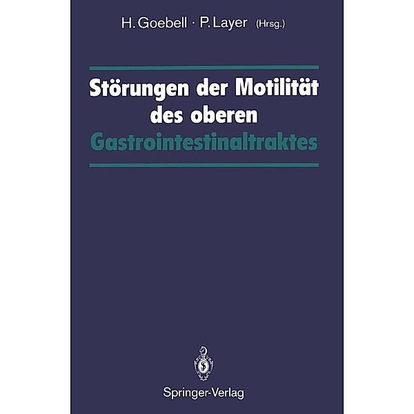 Störungen der Motilität des oberen Gastrointestinaltraktes