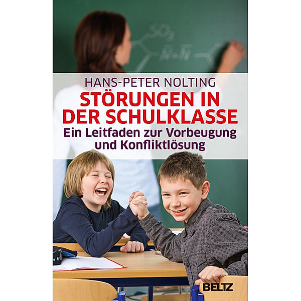 Störungen in der Schulklasse, Hans-Peter Nolting