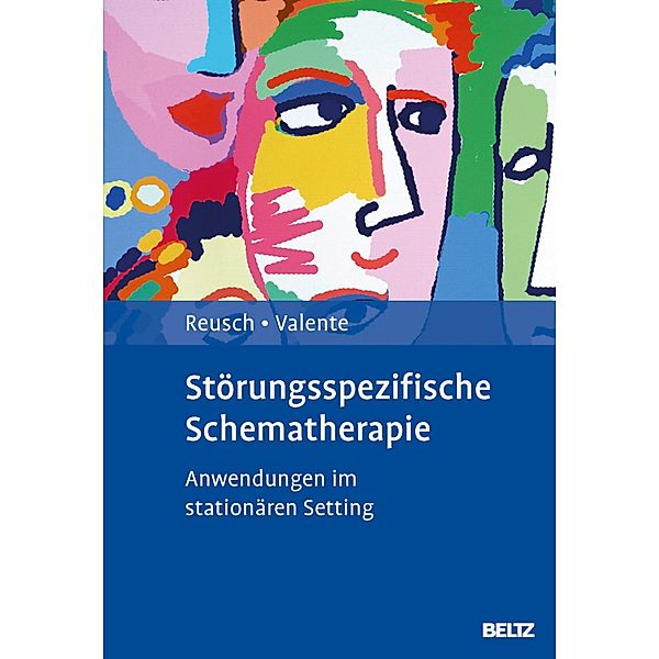 Störungsspezifische Schematherapie, Yvonne Reusch, Matias Valente