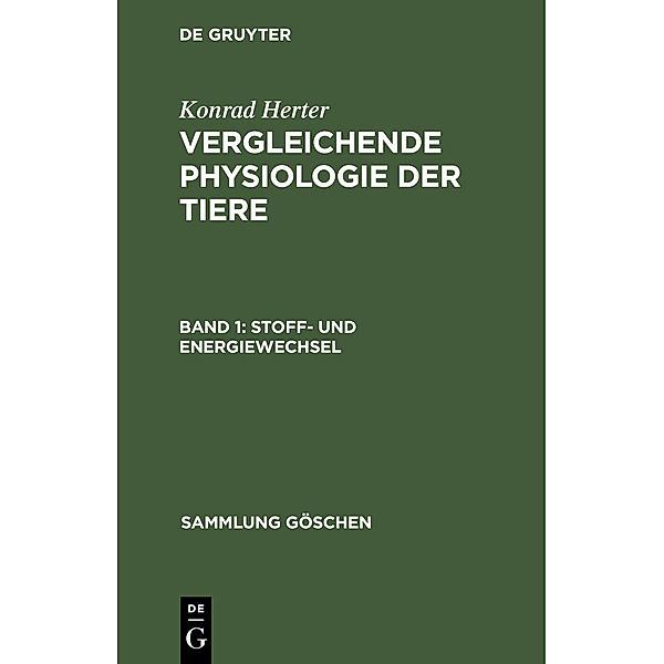 Stoff- und Energiewechsel / Sammlung Göschen Bd.972, Konrad Herter