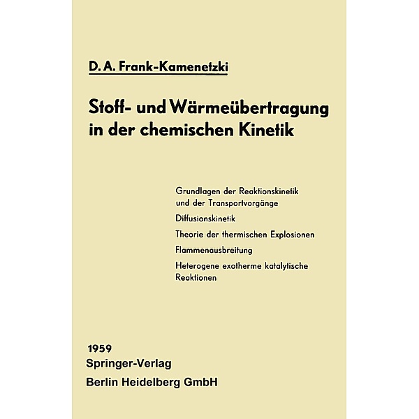 Stoff- und Wärmeübertragung in der chemischen Kinetik, D. A. Frank-Kamenetzki