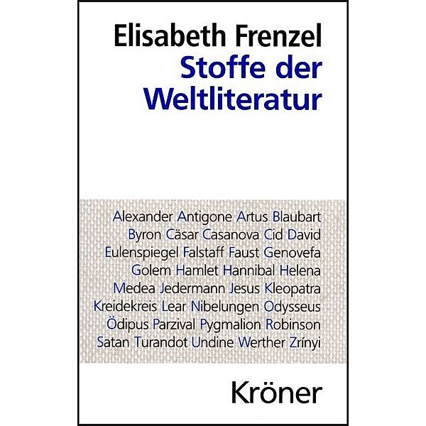 Stoffe der Weltliteratur, Elisabeth Frenzel