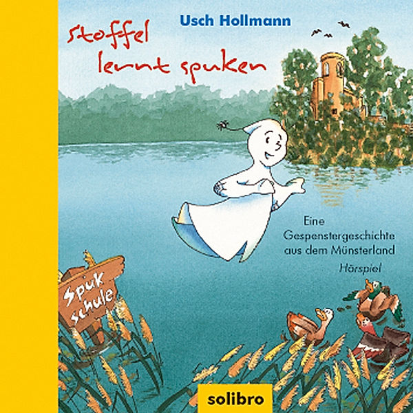 Stoffel lernt spuken, 1 Audio-CD, Usch Hollmann