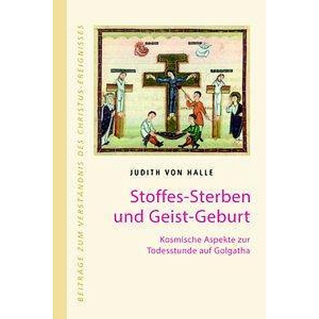 Stoffes-Sterben und Geist-Geburt Buch versandkostenfrei bei Weltbild.de