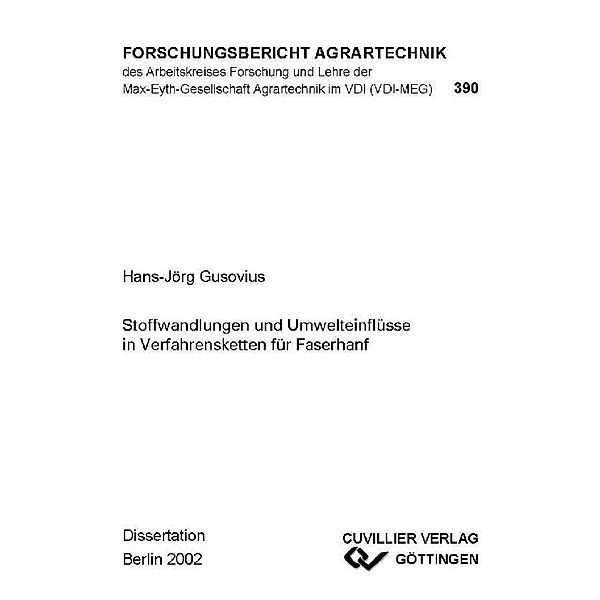 Stoffwandlungen und Umwelteinflüsse in Verfahrensketten für Faserhanf