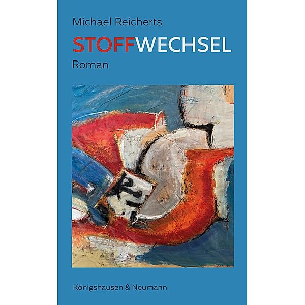Stoffwechsel, Michael Reicherts