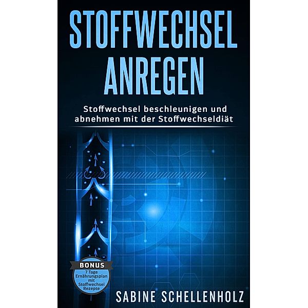 Stoffwechsel anregen, Sabine Schellenholz