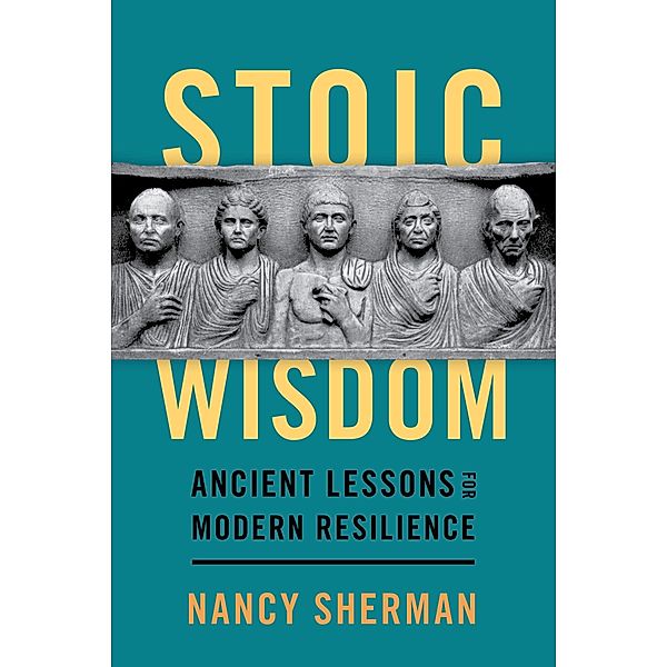 Stoic Wisdom, Nancy Sherman