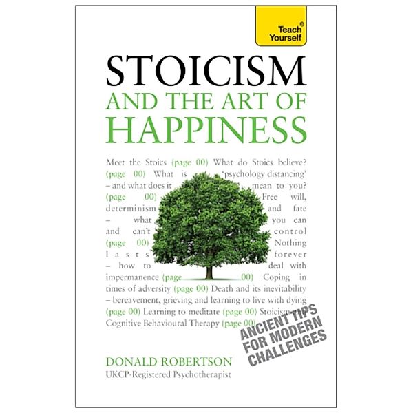 Stoicism and the Art of Happiness, Donald Robertson