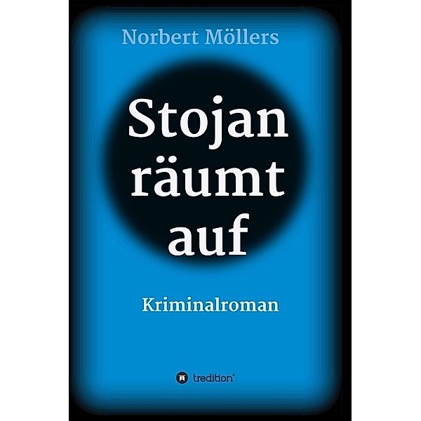 Stojan räumt auf, Norbert Möllers