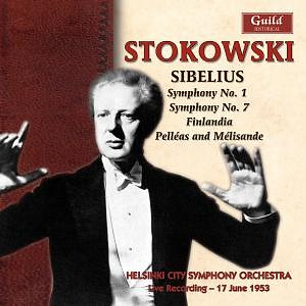 Stokowski Dirigiert Sibelius 1+7, Leopold Stokowski, Helsinki City Sym.Orchestra