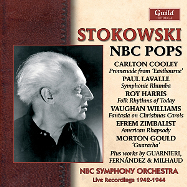 Stokowski Live 1942-1944, Leopold Stokowski, Nbc Symphony Orchestra