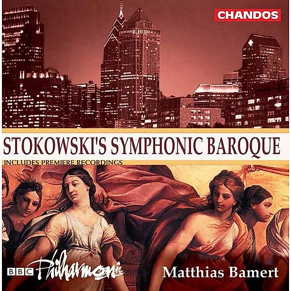 Stokowski'S Symphonic Baroque, M. Bamert, Yuri Torchinsky, Bbcp