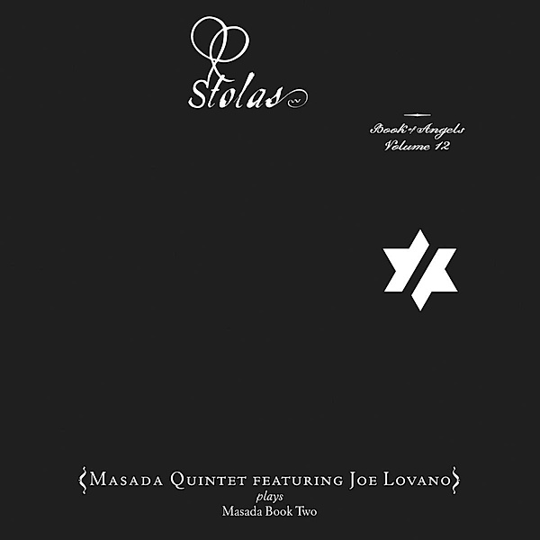 Stolas:Book Of Angels 12, Masada Quintet