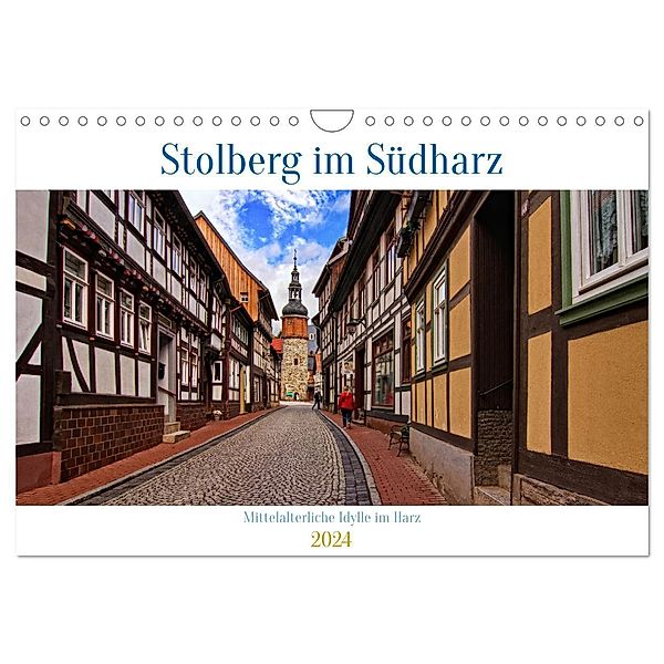 Stolberg im Südharz (Wandkalender 2024 DIN A4 quer), CALVENDO Monatskalender, Detlef Thiemann